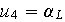 $u_{4}=\alpha _{L}$