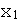 $\QTR{tt}{x}_{1}$