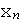$\QTR{tt}{x}_{n}$